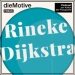 Das Cover der Podcastepisode zu RIneke Dijkstra von dieMotive